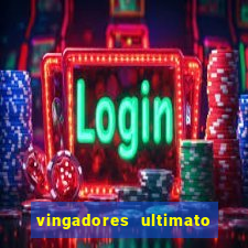 vingadores ultimato assistir drive